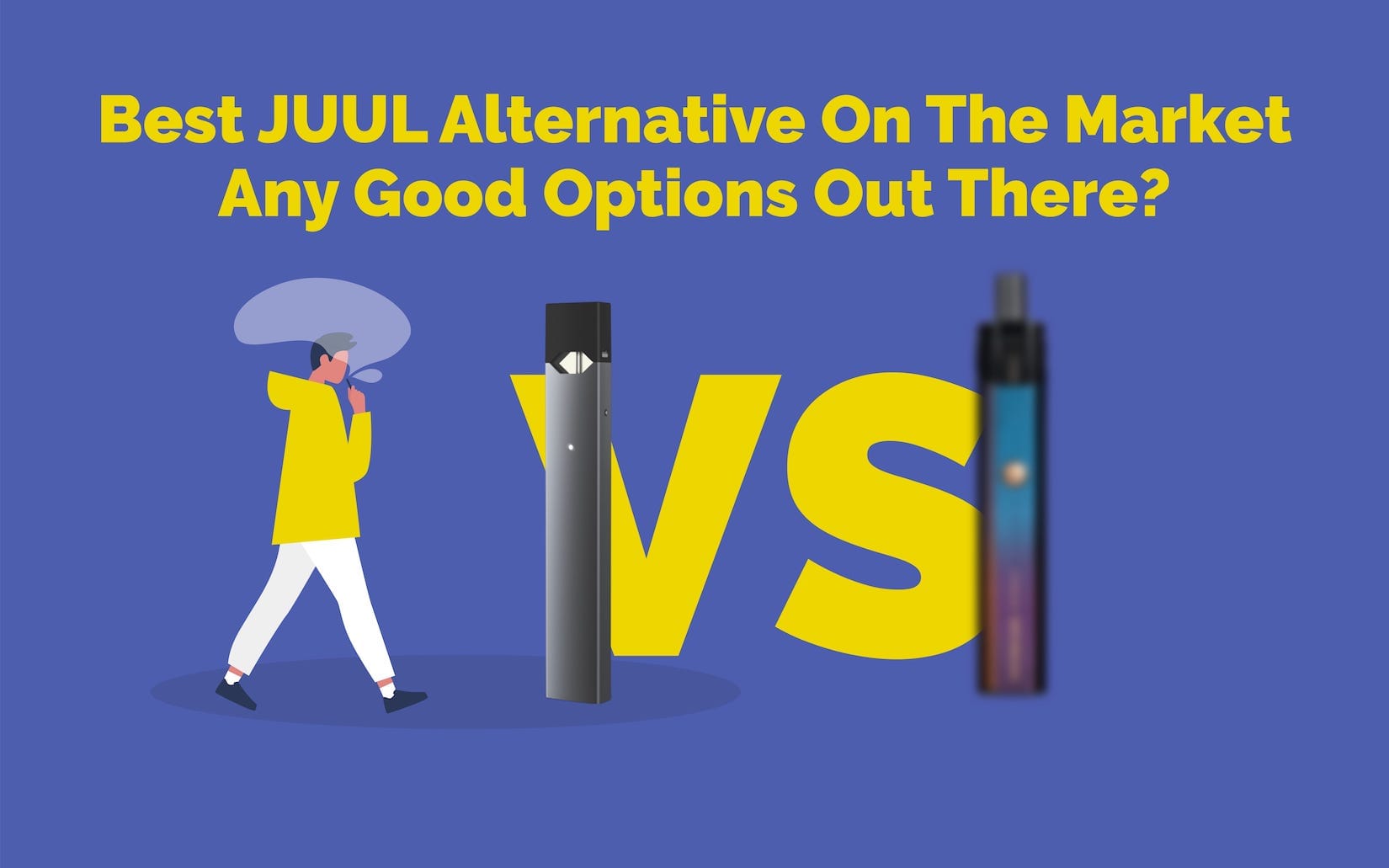 7 Best JUUL Aletrantives For 2024: JUUL VS Top Pod Vapes Compared ⚖️