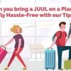 can you bring a juul on a plane guide full