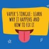 vapers tongue